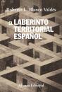 El Laberinto Territorial Español - Preview