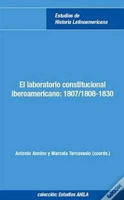 Capa do artigo El Laboratorio Constitucional: 1807/1808-1830.