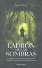 El Ladrón De Las Sombras - Preview