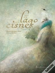 El Lago De Los Cisnes
