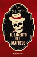 El Lamento Del Mafioso