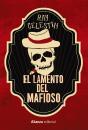 El Lamento Del Mafioso - Preview