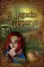 El Legado De Arparys. Vol. 1. Acoso   - Preview