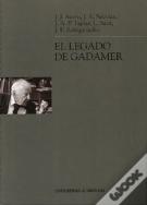 El Legado De Gadamer