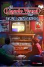 El Legado Visual Del Club Nintendo - Preview