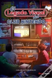 Capa do artigo El Legado Visual Del Club Nintendo