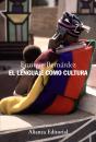 El Lenguaje Como Cultura - Preview