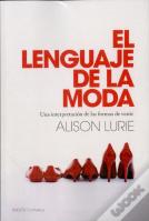 El Lenguaje De La Moda