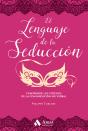 El Lenguaje De La Seducción - Preview
