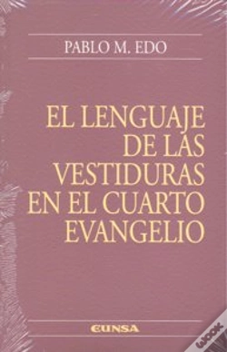 Capa do artigo El Lenguaje De Las Vestiduras En El Cuarto Evangelio