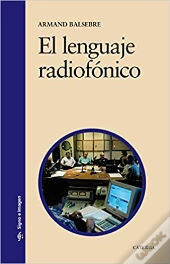 El Lenguaje Radiofonico