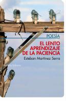 El Lento Aprendizaje De La Paciencia