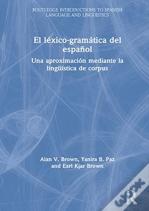 El Lexico-Gramatica Del Espanol