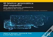 El Lexico-Gramatica Del Espanol