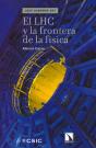 El Lhc Y La Frontera De La Física - Preview