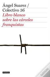 Capa do artigo El Libro Blanco De Las Cárceles Franquistas
