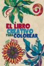 El Libro Creativo Para Colorear - Preview