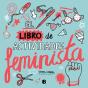 El Libro De Actividades Feminista - Preview