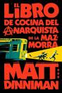 El Libro De Cocina Del Anarquista De La Mazmorra (Carl El Mazmorrero 3) - Preview