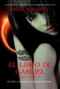 El Libro De Gabriel, Saga Vanir Iv - Preview