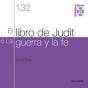 El Libro De Judit O La Guerra De La Fe - Preview