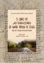 El Libro De La Fundaciones De Santa Teresa De Jesús - Preview