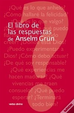 Capa do artigo El Libro De Las Respuestas De Anselm Grün