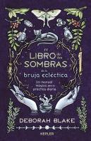 El Libro De Las Sombras De La Bruja Eclectica