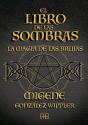 El Libro De Las Sombras - Preview