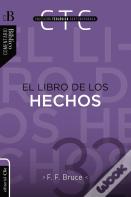El Libro De Los Hechos (Ne Rustica)