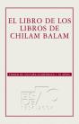 El Libro De Los Libros De Chilam Balam - Preview