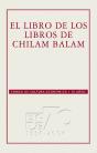 El Libro De Los Libros Del Chilam-Balam - Preview