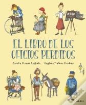El Libro De Los Oficios Perdidos