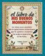 El Libro De Mis Buenos Momentos - Preview