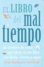El Libro Del Mal Tiempo. Un Montón De Cosas Que Hacer Al Aire Libre Con Lluvia, Viento Y Nieve - Preview