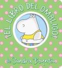 !El Libro Del Ombligo! (Belly Button Book!)