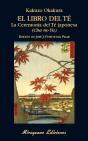 El Libro Del Té. La Ceremonia Del Té Japonesa. (Cha No Yu) - Preview