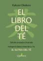 El Libro Del Te Nueva Edicion Bolsillo Anotada E Ilustrada - Preview