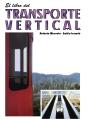 El Libro Del Transporte Vertical - Preview