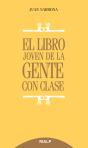 El Libro Joven De La Gente Con Clase - Preview