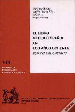Capa do artigo El Libro Médico Español En Los Años Ochenta. Estudio Bibliométrico