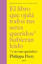 El Libro Que Ojala Todos Tus Seres Queridos Hubier - Preview