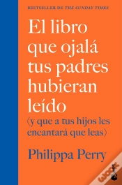 Capa do artigo El Libro Que Ojala Tus Padres Hubieran Leido