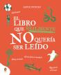 El Libro Que Realmente No Queria Ser Leido - Preview