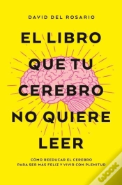 Capa do artigo El Libro Que Tu Cerebro No Quiere Leer