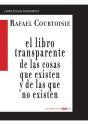 El Libro Transparente De Las Cosas Que Existen Y De Las Que No Existen - Preview