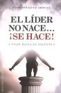 El Lider No Nace...¡Se Hace! - Preview