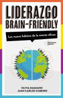 El Liderazgo Brain-Friendly
