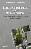 El Liderazgo Humilde De Los Mandos Intermedios
