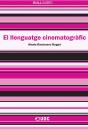 El Llenguatge Cinematogràfic - Preview